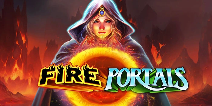 Trik Rahasia Cuan Dengan Modal Receh Di Slot Fire Portals